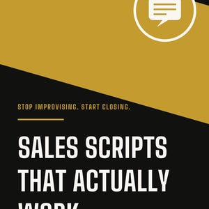 Könnte beinhalten: Ein digitaler Leitfaden mit dem Titel Sales Scripts That Actually Work und dem Untertitel Stop Improvising. Start Closing. Das Design umfasst ein schwarz-goldenes Farbschema, ein Sprechblasensymbol sowie das Madden Made Markenlogo oben und unten.