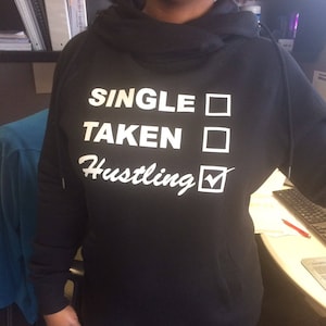 Single Taken Hustling