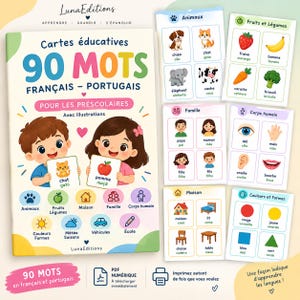 Pode incluir: Um conjunto de cartões educativos intitulado 90 MOTS FRANÇAIS - PORTUGAIS com ilustrações de animais, frutas, vegetais, familiares, partes do corpo, objetos, cores e formas com etiquetas bilingues em francês e português.