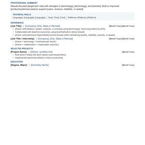 May include: A white document template for a technology resume featuring sections for professional summary, technical skills, experience, selected projects, and education. The text includes placeholders like [YOUR NAME], [Job Title], and [Company].