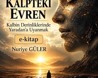Kalpteki Evren | Ruhsal Uyanış ve İçsel Yolculuk | Türkçe E-Kitap | PDF