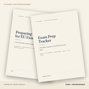 Op de afbeelding: Twee off-white documenten getiteld Preparing for EU Exams en Exam Prep Tracker. De tekst bevat EU Careers, EPSO Preparation Series, A Practical Guide to EPSO Competitions en A Printable Companion to the EPSO Exam Prep Guide.
