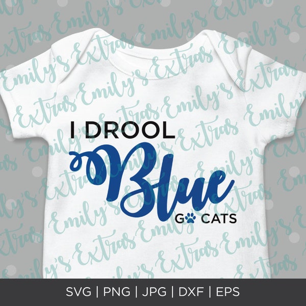 I Drool Blue File, Go Cats, Kentucky, Wildcats, University of Kentucky SVG, Silhouette, Cut Files, Cricut, Clipart, Babies, Dad, Mom