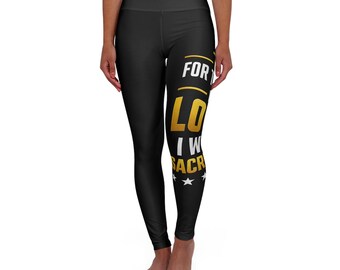 For the Love I Will Sacrifice Yoga Leggings | High Waisted Leggings