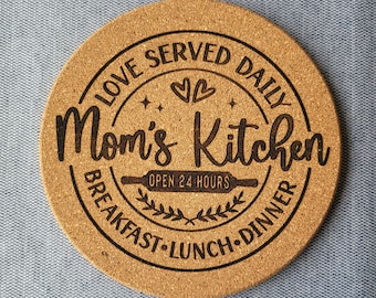 Engraved Mom's Kitchen Cork Trivet, Love Served Daily, Kitchen Gift