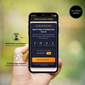 May include: A smartphone displaying a Holiday Countdown Widget with a Black Friday offer. The screen shows a timer with 14 days, 08 hours, 42 minutes, and 15 seconds, a coupon code HOLIDAY30, and a Claim Discount Now button. Text includes No Coding Needed.