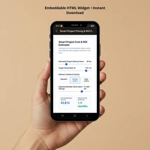 May include: A smartphone displaying an Interactive Pricing & ROI Calculator app. The screen shows a Smart Project Cost & ROI Estimator with sliders for project hours, hourly rate, and client gains, plus a recommended quote of €2,813 and 1.9 months.