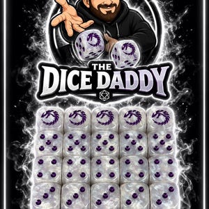 May include: A graphic illustration featuring a bearded character wearing a cap labelled DICE DADDY, tossing two dice with purple dragon symbols. Below, a grid of twenty white, pearlescent dice with purple pips and dragon icons is displayed.