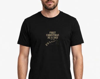 First Christmas As A Dad Shirt, New Dad Christmas Tee, Funny First Time Dad Gift, Baby's First Christmas Shirt
