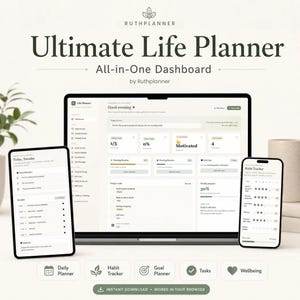 May include: A digital life planner dashboard displayed on a laptop and two mobile devices. The screen shows a task manager, habit tracker, and daily schedule with text including Ultimate Life Planner, Ruthplanner, and All-in-One Dashboard.