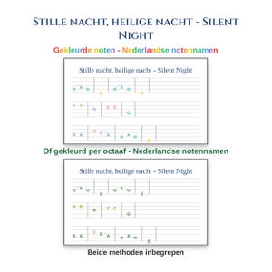 Könnte beinhalten: Ein Notenblatt für das Lied Stille Nacht, Heilige Nacht - Silent Night. Es zeigt zwei Versionen farbcodierter Noten auf Notensystemen mit niederländischen Notennamen, darunter G, A, E, D, B und C, wobei beide Methoden enthalten sind.