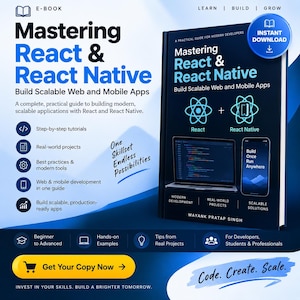Mastering React & React Native: Build Scalable Web and Mobile Apps | Complete Developer E-Book