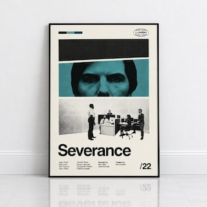 May include: A framed poster for the television show Severance with a cream background. The design features a large black rectangle, a teal-toned close-up of a person's eyes, and a black and white office scene. Text includes Lumon, Severance, and /22.