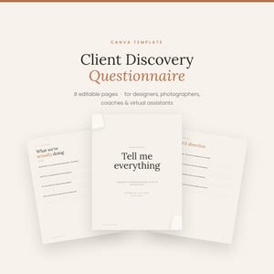 Może przedstawiać: Szablon Canva do kwestionariusza odkrywania klienta zawierający osiem edytowalnych stron. Dokument zawiera tekst, w tym Client Discovery Questionnaire, Tell me everything oraz What we're actually doing czcionkami w kolorze czarnym i brązowym.