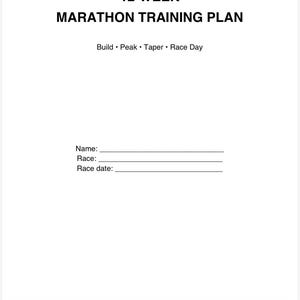 以下が含まれることがあります： 12-WEEK MARATHON TRAINING PLANというタイトルのデジタル文書。名前、レース名、レース日の記入欄があります。How to use this planのセクションには、努力のガイド、主要な原則、ランナー向けの安全ガイドラインが記載されています。