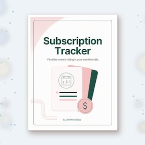 Pode incluir: Um documento de rastreamento de assinaturas branco com texto verde escuro, um ícone de calendário e uma moeda rosa com o cifrão. A página apresenta detalhes em rosa e verde escuro, linhas para dados e o texto BLUSHANDBOW na parte inferior.