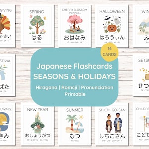 Könnte beinhalten: Ein Set aus 16 Lernkarten zu japanischen Jahreszeiten und Feiertagen. Jede Karte zeigt eine farbenfrohe Illustration, den englischen Namen, Hiragana-Zeichen und die Romaji-Aussprache. Der zentrale Text lautet Japanese Flashcards SEASONS & HOLIDAYS.