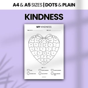 May include: A white printable sheet titled MY KINDNESS featuring a heart-shaped puzzle with 31 numbered segments and a bow at the top. Below the heart, a key lists categories including HELPED SOMEONE, SHARED KINDNESS, SHOWED CARE, GAVE SUPPORT, and MADE SOMEONE SMILE.