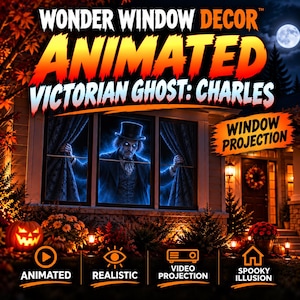 May include: Wonder Window Decor Animated Victorian Ghost: Charles window projection features a glowing blue figure in a top hat and suit standing behind curtains. The display includes text labels for animated, realistic, video projection, and spooky illusion.