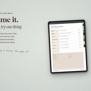 May include: A digital planner displayed on a tablet screen featuring the text "What's in the way? Name it. Then try one thing." The interface includes a list of emotional states like dread and shame, each paired with a tactic and a checkbox for tracking.