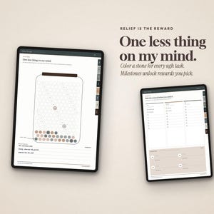 May include: Two digital tablets displaying task management templates. The left screen shows a jar graphic with circles to color, labeled 'One less thing on my mind.' The right screen shows a checklist titled 'Pick the reward before you need it.'