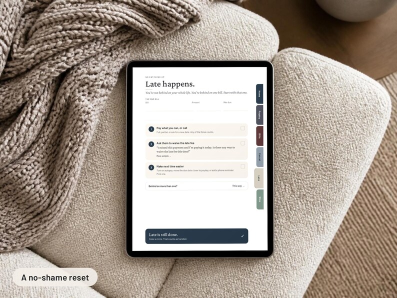 May include: A digital tablet displaying a financial planning interface with the heading Late happens. The screen features a checklist for managing overdue bills, including steps to pay, request fee waivers, and set reminders, with a dark blue footer.