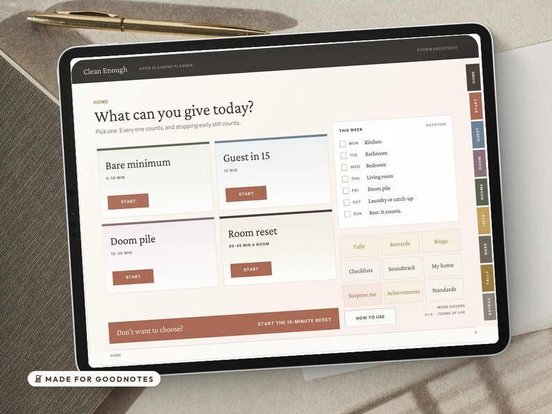 May include: A digital cleaning planner displayed on a tablet screen titled Clean Enough. The interface features sections for Bare minimum, Guest in 15, Doom pile, and Room reset with start buttons. A weekly schedule and navigation tabs are visible.