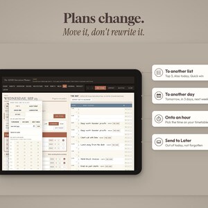 May include: A digital planner interface displayed on a tablet screen with the text Plans change. Move it, don't rewrite it. The screen shows a daily schedule, task lists, and pop-up menus for moving items to other lists, days, or hours, and a Send to Later option.