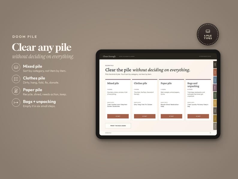 May include: A digital tablet displaying a Clean Enough interface for organizing clutter. The screen shows four categories: Mixed pile, Clothes pile, Paper pile, and Bags and unpacking, each with a start button. Text includes Clear any pile without deciding on everything.