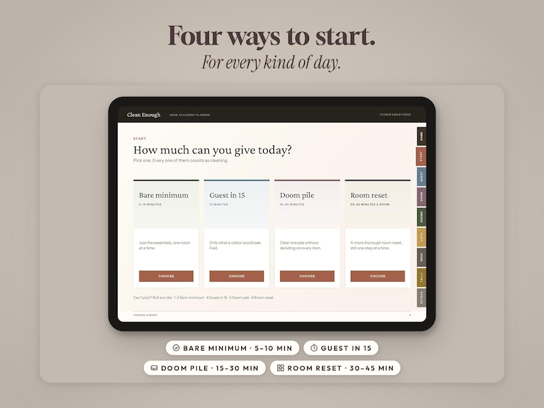 May include: A digital tablet screen displaying a task management interface titled How much can you give today? with four options: Bare minimum, Guest in 15, Doom pile, and Room reset. Each option includes a time estimate and a choose button.