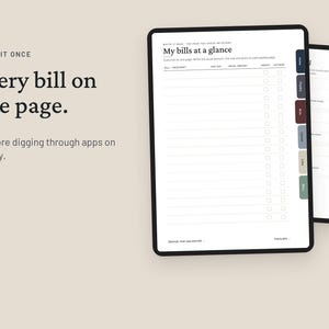 May include: A digital planner interface displayed on two screens, featuring a "My bills at a glance" template with columns for bill name, due date, and amount. The layout includes side navigation tabs in muted tones and checkboxes for tracking.