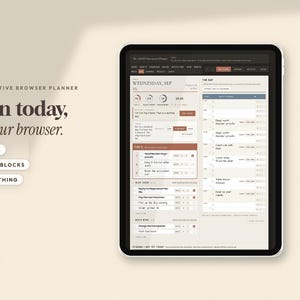 May include: A digital tablet displaying an interactive browser planner interface with a daily schedule, task lists, and time blocks. The screen shows text including "Plan today, in your browser," "TOP 3," "TIME BLOCKS," and "ONE THING" in a neutral color palette.