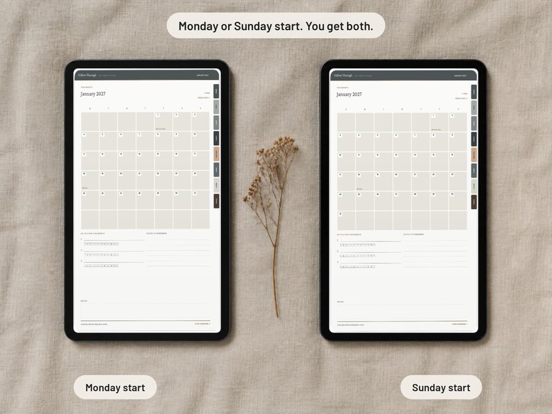 May include: Two digital tablets displaying a January 2027 calendar interface with a neutral color palette. The left screen shows a Monday start, the right shows a Sunday start. Text at the top reads: Monday or Sunday start. You get both.