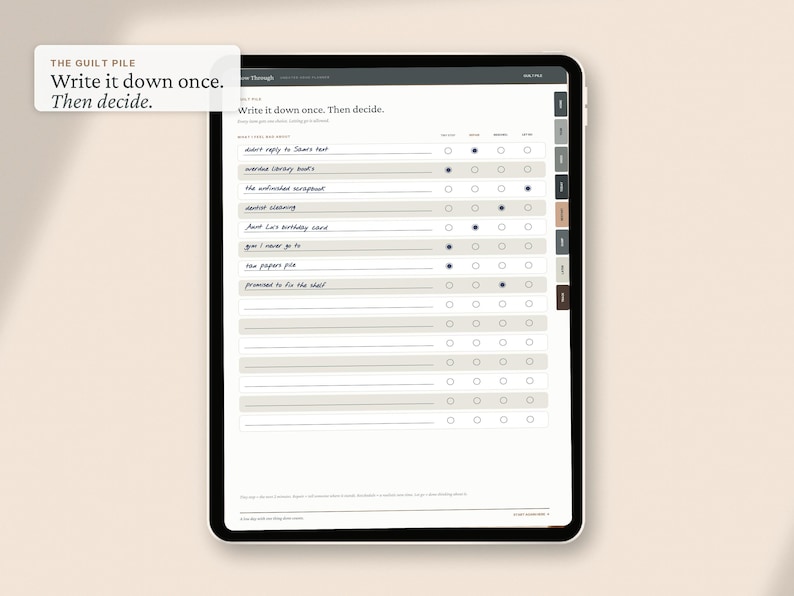 May include: A digital tablet displaying a task management planner page titled The Guilt Pile with the text Write it down once. Then decide. The interface features a list of tasks with checkboxes and circular selection buttons in a neutral color palette.