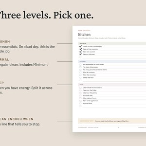 May include: A white kitchen cleaning checklist document titled Three levels. Pick one. The page is divided into three sections labeled Minimum, Normal, and Deep, each with specific tasks and checkboxes. A bottom section reads Clean enough when: You can make food without moving anything first.