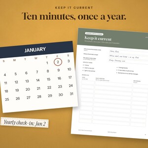 May include: A calendar page for January with the number 2 circled, alongside a document titled Keep it current with fields for personal information and a review log, and a small label with the text Yearly check-in: Jan 2.