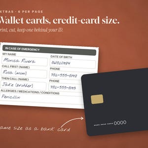 May include: A white rectangular wallet card with black text labeled IN CASE OF EMERGENCY, featuring fields for name, date of birth, emergency contacts, and medical conditions, positioned next to a black credit card for size comparison.