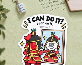 I CAN DO IT! Funny Self-Doubt Sticker, Gyeong Metal Korean Saju, 100mm Single or 6-Piece Set