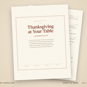 May include: A printable hostess kit titled Thanksgiving at Your Table with a cream background and thin horizontal lines. The document features brown text, a thin brown border, and sections for a checklist, shortlist, cards, and place cards.