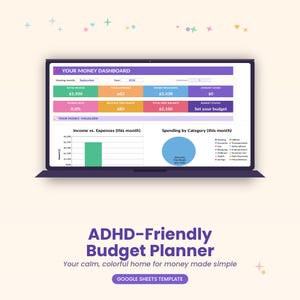 May include: A laptop screen displaying a digital budget planner titled Your Money Dashboard. The interface features colorful sections for income, expenses, and savings, alongside a bar chart for income versus expenses and a pie chart for spending categories.