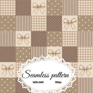May include: A seamless pattern featuring a grid of beige and brown squares with repeating motifs of polka dots, vertical stripes, gingham checks, small hearts, and bows. An oval frame contains the text Seamless pattern 3600x3600 300dpi.