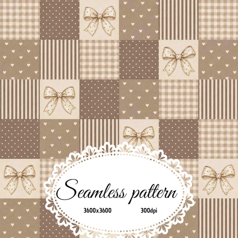May include: A seamless pattern featuring a grid of beige and brown squares with repeating motifs of polka dots, vertical stripes, gingham checks, small hearts, and bows. An oval frame contains the text Seamless pattern 3600x3600 300dpi.