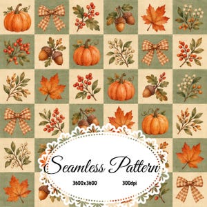 May include: A seamless pattern featuring a grid of alternating cream and sage green squares decorated with autumn motifs including orange pumpkins, brown acorns, red berries, orange maple leaves, white floral sprigs, and plaid bows.