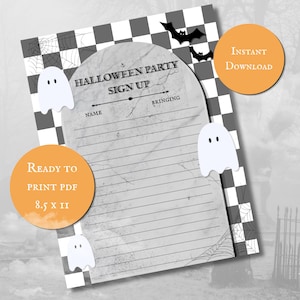 May include: A Halloween party sign-up sheet featuring a tombstone-shaped form with lines for name and bringing, set against a black and white checkered background with spiderwebs, bats, and white ghosts. Text includes 8.5 x 11 inches.