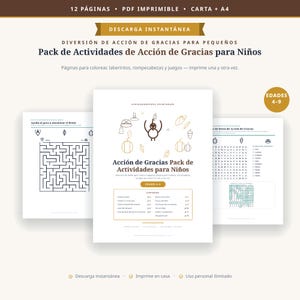 Peut inclure: Un pack d'activités de Thanksgiving de 12 pages en PDF imprimable pour enfants, comprenant une page de couverture avec une illustration de dinde, un labyrinthe et un jeu de mots mêlés. Le texte inclut "Acción de Gracias Pack de Actividades para Niños".
