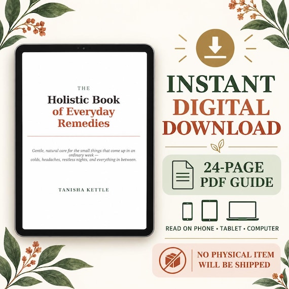Everyday Natural Home Remedies Ebook | 24-Page Herbal Wellness & Holistic Self-Care Guide | Instant Digital PDF
