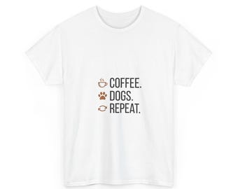 Coffee Dogs Repeat Shirt - Funny Dog Coffee Tee