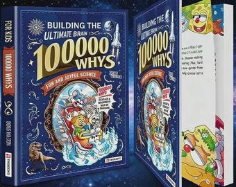 100000 Whys Science Book for Kids, STEM Learning, Curious Children (Educational Gift)