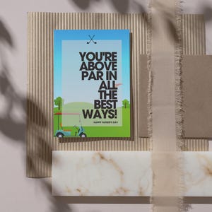 Biglietto d'auguri per la festa del papà golfista: sei sopra la media...