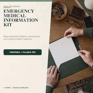 May include: An emergency medical information kit digital download featuring a printable and fillable PDF with seven forms. The text reads HOLD THE DETAILS, EMERGENCY MEDICAL INFORMATION KIT, Keep essential contacts, medications and medical details together.